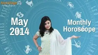 May 2014 Horoscope : May 2014 Astrology Predictions