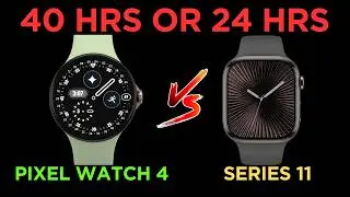 Pixel Watch 4 vs Apple Watch 11: 40-Hour Battery vs. New Health Sensors!