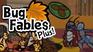 Bug Fables Plus (First Playthrough, 3)
