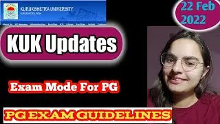 KUK News||KUK PG Guidelines||क्या कुछ कैसे करना है||Latest updates KUK||By Pooja Dhillon