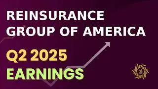 Reinsurance Group of America RGA Q2 2025 Earnings Call