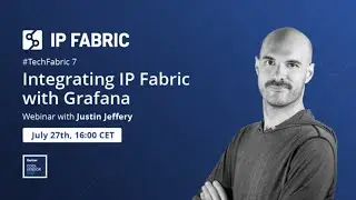 #TechFabric 7 - Integrating IP Fabric with Grafana
