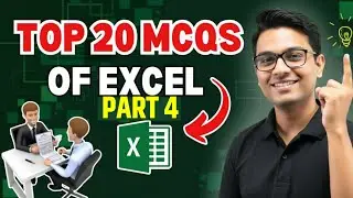 Excel MCQs Part 4 2026 || 20 Important Excel MCQs for Interview & Jobs in Hindi