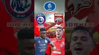 AREMA VS BORNEO #ligaindonesia #ligabrimo #indonesiasuperleague #aremafc #borneofc #singoedan