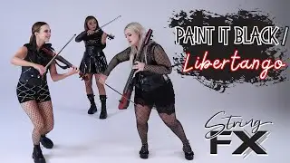 Paint It Black | Libertango Electric String Version