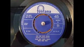Dave Dee, Dozy, Beaky, Mick & Tich - 'The Sun Goes Down' (1967)