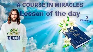 A COURSE IN MIRACLES. LESSON 26. My attack thoughts are attacking my invulnerability.