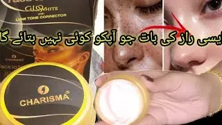 CHARISMA Face to Neck Lumi Tone Correcter cream Honest Review ll Result in 7 Days