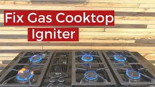 How To Fix A Gas Cooktop Igniter Not Sparking