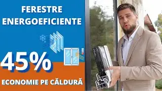 Ferestre energoeficiente: economia banilor pe căldură!