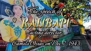 Group 4: The Speech of KALIBAPI Acting Director Camilo Osias on December 7, 1943