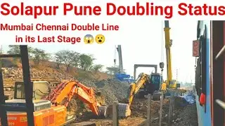 Mumbai Chennai Line Doubling in its Last Stage|Solapur Pune Line Doubling & Electrification Updates