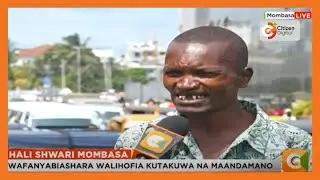 Hali ya utulivu yashuhudiwa Mombasa licha ya wakaazi kuhofia  maandamano