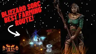Blizzard Sorc - Hell BEST Farming Route - Diablo 2 Resurrected