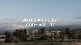 Water And Dust (Official Lyric Video)