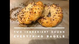 Weight Watchers Freestyle Two Ingredient Dough Everything Bagels