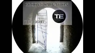 Groove Salvation - The Light (Original Mix) TE036