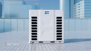 AUX's Energy-Efficient VRF Solution: ARV 7C Series