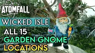 Atomfall: Wicked Isle DLC - GARDEN GNOMES LOCATIONS | Our Island Gnome Trophy / Achievement