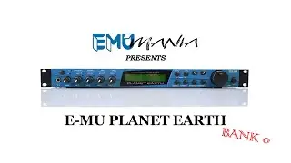 E-MU PLANET EARTH / WORLD EXPEDITION ROM - BANK 0 PRESET DEMO