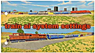 Train ai system settings update in indian vehicle 3d simulator||