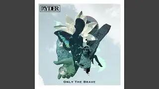 Only The Brave