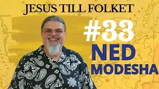JESUS TILL FOLKET - Ned Modesha