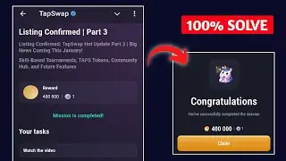 Listing Confirmed | Part 3 | Tapswap Code | Listing Confirmed: TapSwap Hot Update Part 3 | Big News