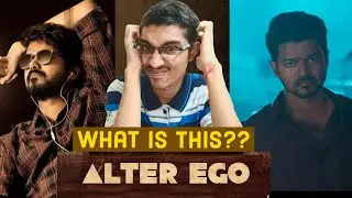 Alter Ego Explained | Master | Tamil  | Saranath  | Dawn of learning | DL