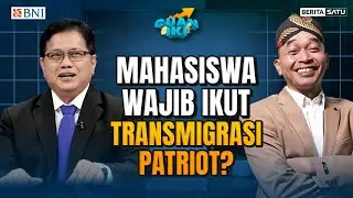 SIAP-SIAP! Mahasiswa Wajib Ikut Transmigrasi Patriot? | Cuan Iki Beritasatu
