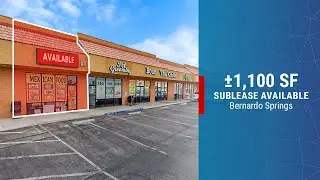 &plusmn;1,100 SF Sublease Opportunity | Bernardo Springs Suite 5