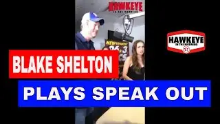BLAKE SHELTON Plays SPEAK OUT with the Hawkeye in the Morning Show