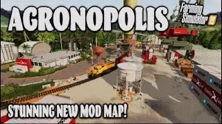 &ldquo;AGRONOPOLIS&rdquo; FS19 MAP TOUR! | STUNNING NEW MOD MAP! Farming Simulator 19 (Review).