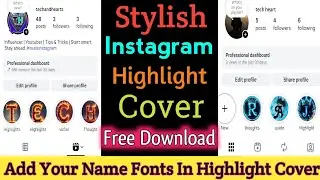 How to set your name in Instagram Highlight Cover | Aesthetic Name Cover Tutorial 2025