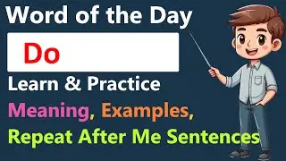 Word of the Day: Do | Daily English Vocabulary Practice | Everyday English Excellence