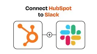 How to Connect HubSpot to Slack - Easy Integration