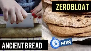 This Einkorn flat bread will change your life & the way you store bread | Bread our ancestors baked