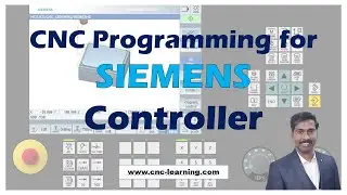 CNC Programming for SIEMENS Controller| CNC-Learning | Rajeev Sreedharan