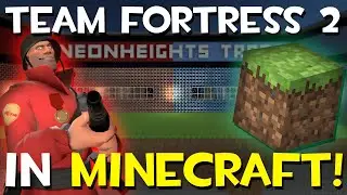TF2, But Its Minecraft 🟩 | Team Fortress 2 🔫| Community Server Gameplay 🎲