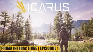 NU MĂ AȘTEPTAM LA ASTA ! | EPISODUL 1 DIN ICARUS