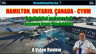 [MSFS2020] | HAMILTON JOHN C. MUNRO AIRPORT, ONTARIO, CANADA (CYHM) by SIMADDONS | A VIDEO REVIEW