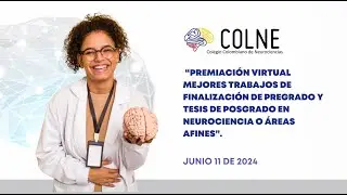 Premiación Mejores Trabajos de Grado - COLNE Junio 2024