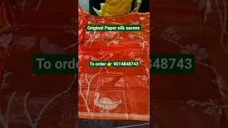Pure Paper silk sarees To order 👉 9014848743#papersilksaree