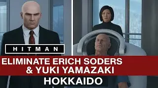 Hitman - Eliminate Erich Soders & Yuki Yamazaki | Hokkaido Silent Assassin