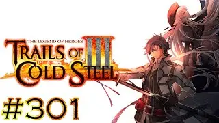 The Legend Of Heroes: Trails Of Cold Steel III Part 301 - Rum For Randy
