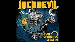 JACKDEVIL - Evil Strikes Again [Full Album] 2015