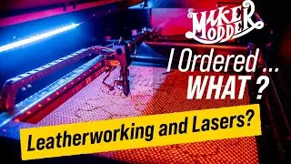 60 Watt Orion Laser cutter for leather? Unboxing video!
