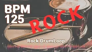 Rock Drum Loop Practice Tool 125bpm