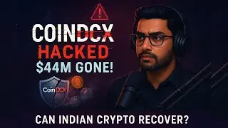 Crypto Trading | CoinDCX Hacked for $44M! 😱 How It Happened & What&rsquo;s Next for India&rsquo;s Crypto?