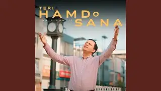 Teri Hamd O Sana